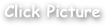 Click Picture
